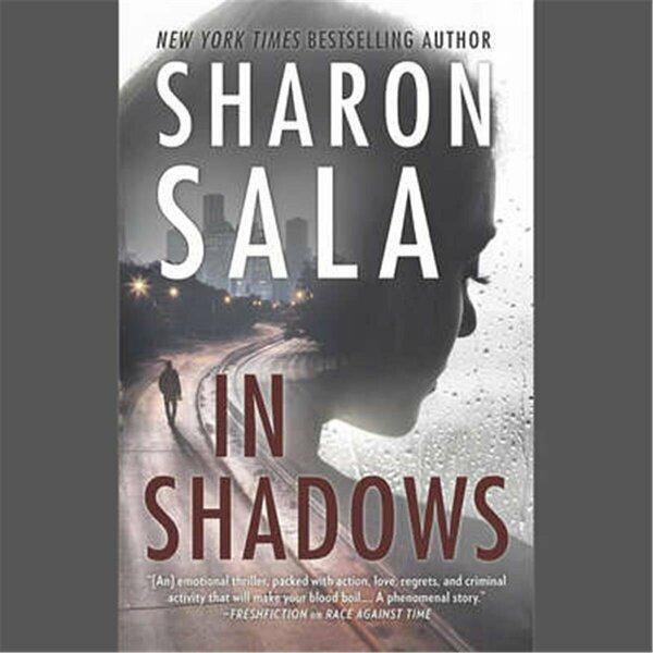Blackstone In Shadows by Sharon Sala 9781538516600
